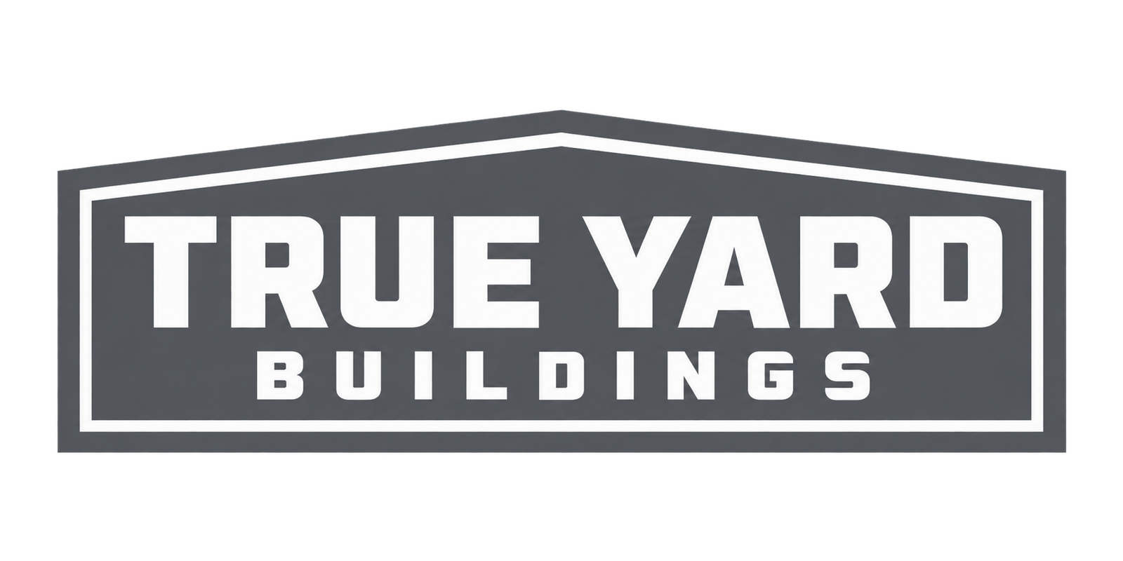 True Yard Buildings